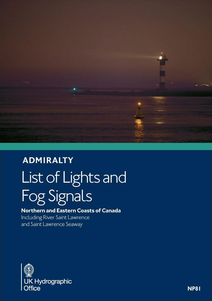 ADMIRALTY NP81 List of Lights and Fog Signals. Volume H - N & E Coast of Canada